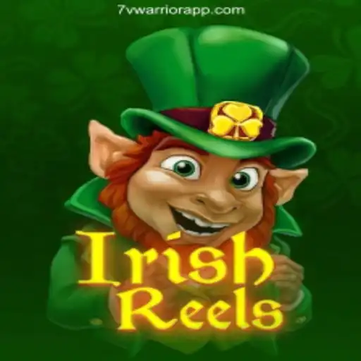 Exploring the Thrills of IrishReels and 7vwarrior's Reliable Gaming Experience